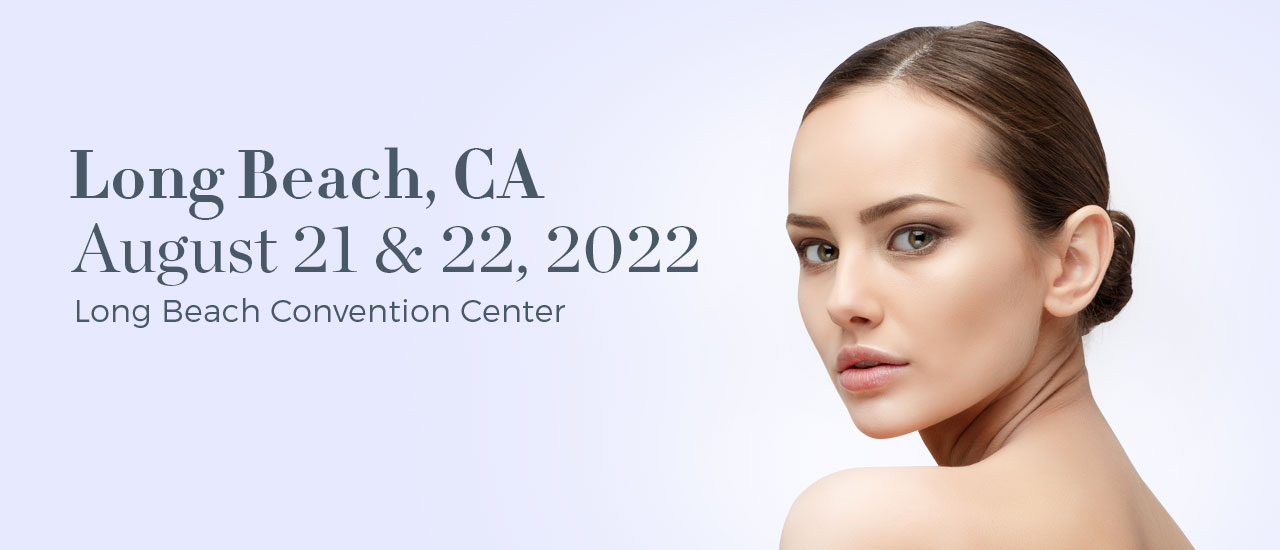 Long Beach Skincare Shows THE INTERNATIONAL CONGRESS OF ESTHETICS AND SPA